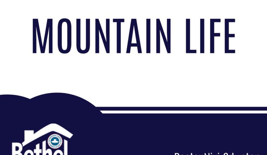 Mountain Life