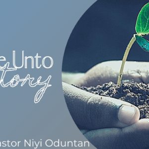 A Life Of Service Unto Victory