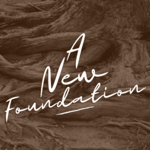 A New Foundation